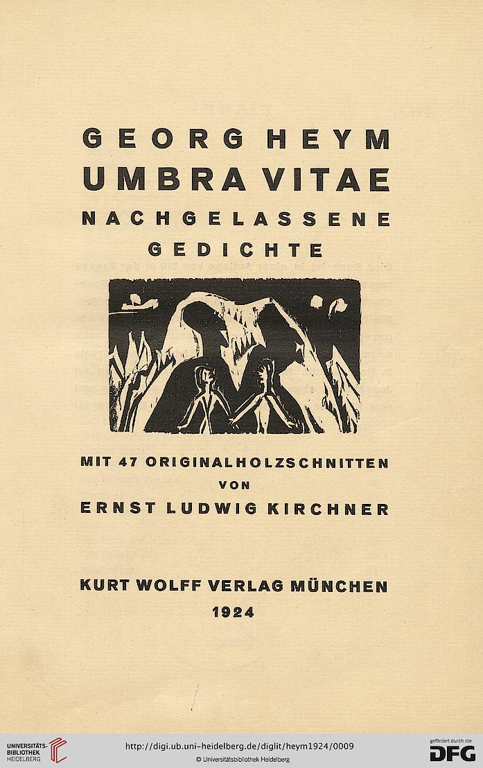 Heym, Kirchner, Ernst Ludwig [Hrsg.] Umbra vitae nachgelassene