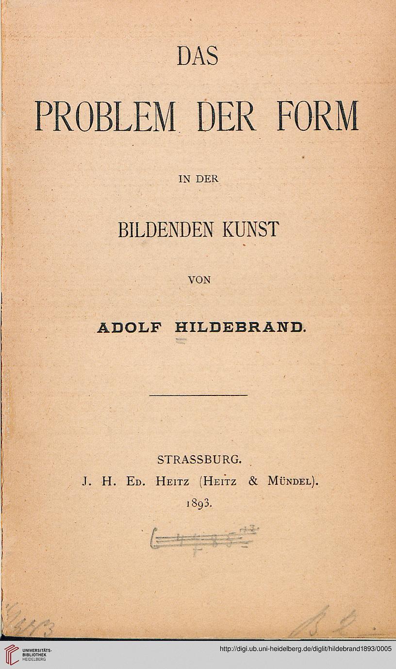 洋書 DasProblem DerForm in Der BildendenKunst Das problem der Form in der bildenden Kunst : Hildebrand