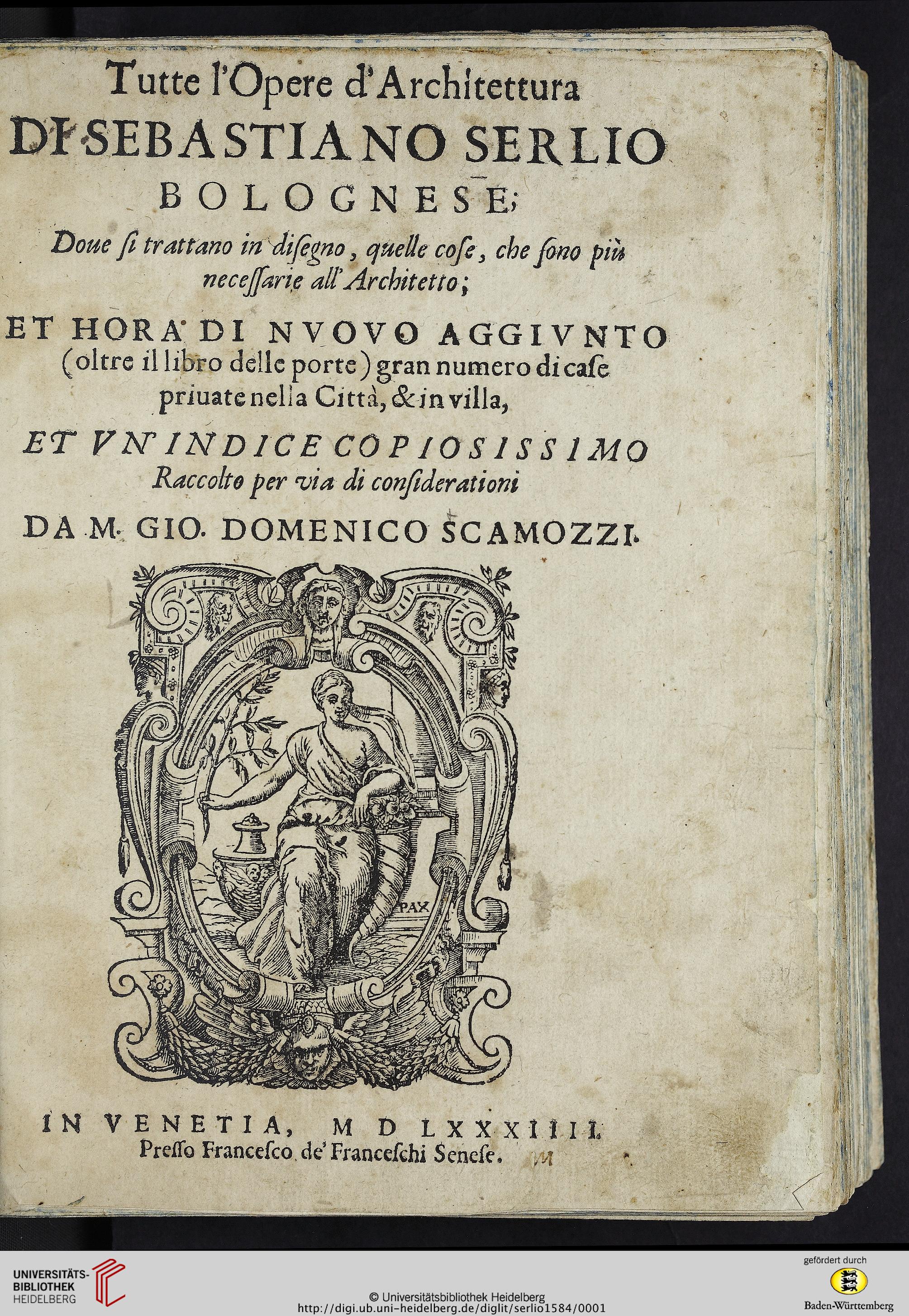 Serlio Sebastiano Tutte L Opere D Architettura Di Sebastiano Serlio Bolognese Buch 1 7 Venetia 1584