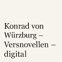 Konrad von Würzburg: Versnovellen – digital
